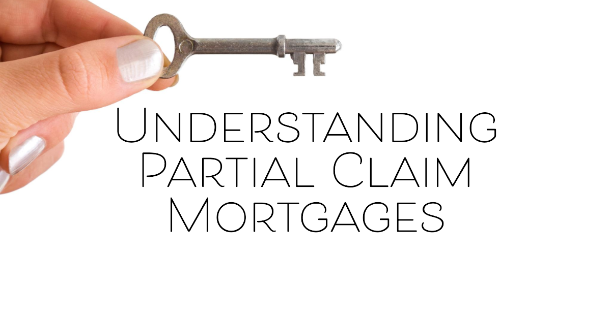 What Is A Partial Claim Mortgage