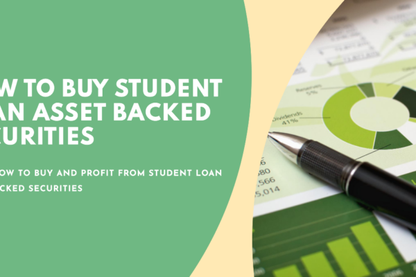 How To Buy Student Loan Asset Backed Securities
