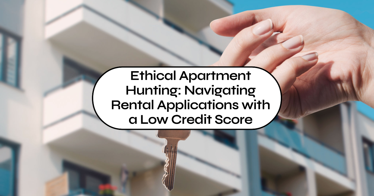Rental Applications with a Low Credit Score